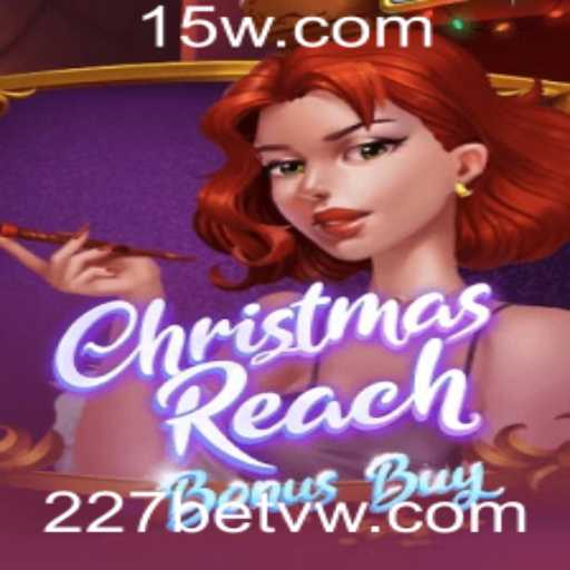 Explore o Mundo do Jogo ChristmasReachBonusBuy: Diversão e Estratégia no 227bet