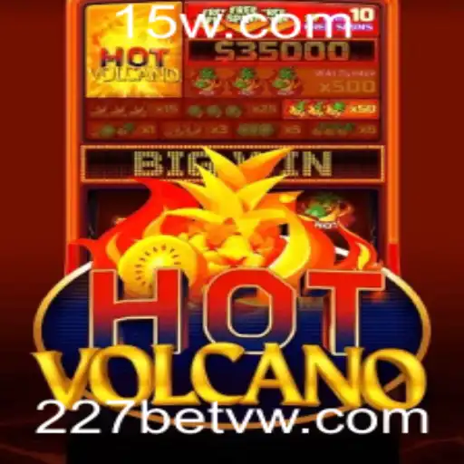 Explorando o Mundo do Jogo HotVolcano no 227bet